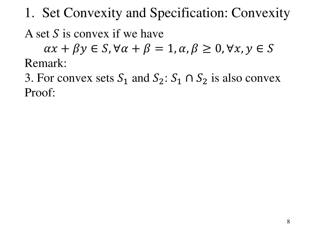 1 set convexity and specification convexity 2