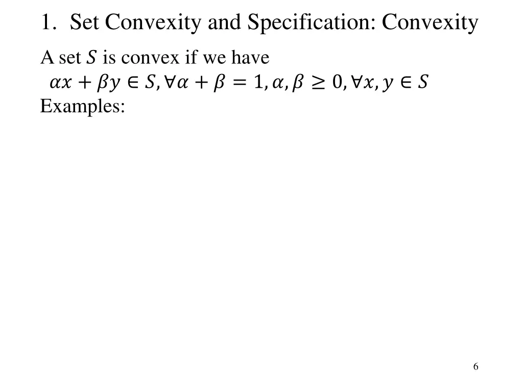 1 set convexity and specification convexity