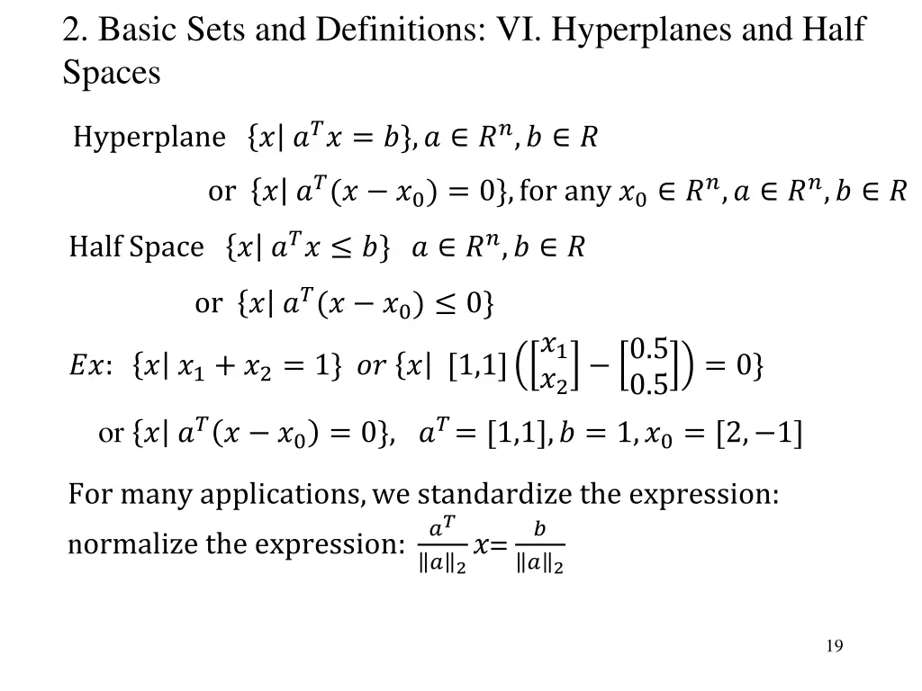 2 basic sets and definitions vi hyperplanes