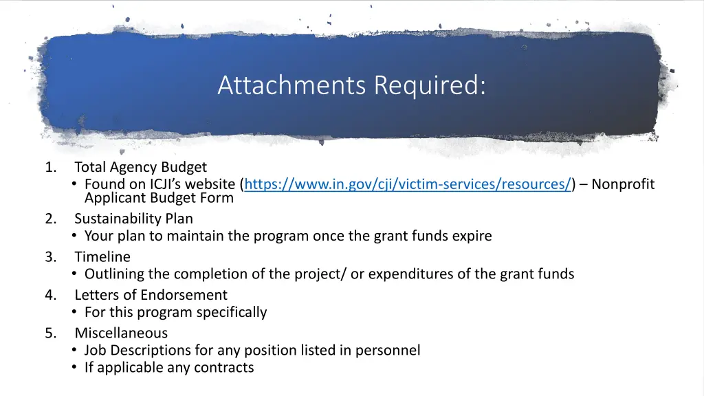 attachments required