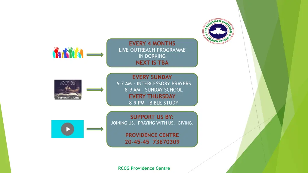 every 4 months live outreach programme in dorking