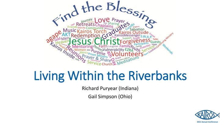 living within the riverbanks living within