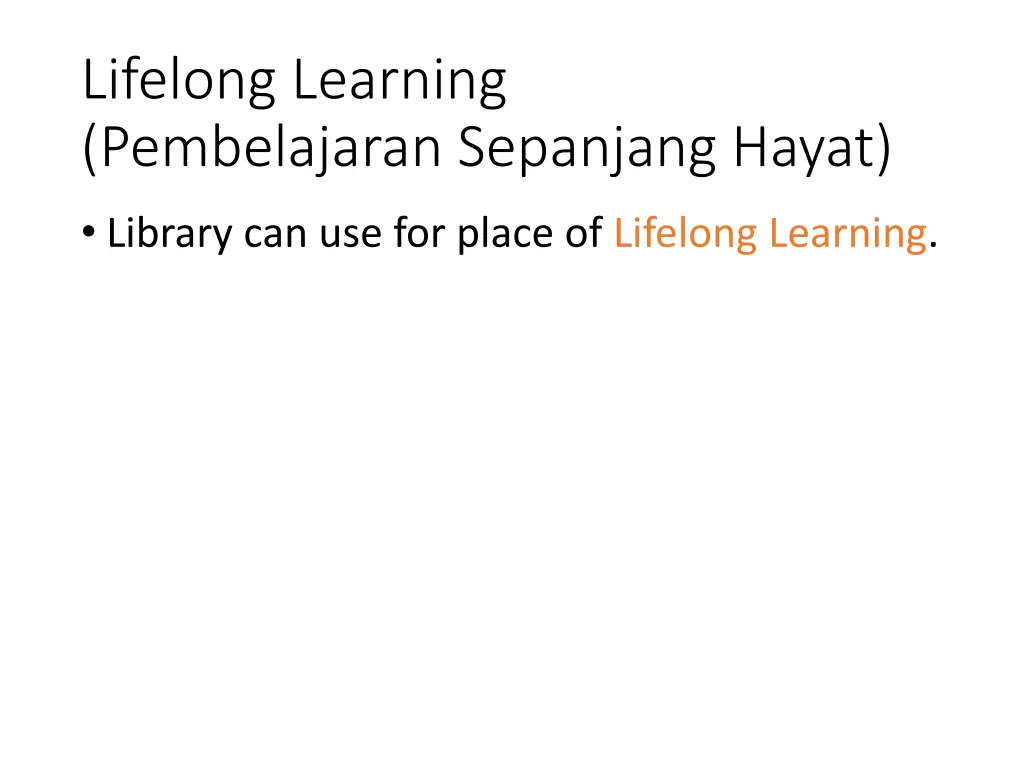 lifelong learning pembelajaran sepanjang hayat