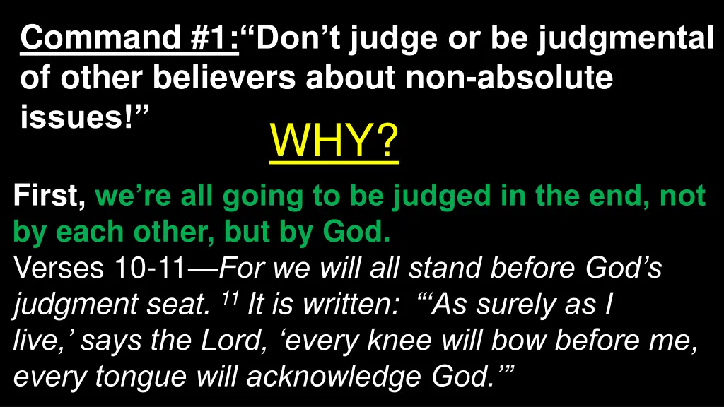 command 1 don t judge or be judgmental of other