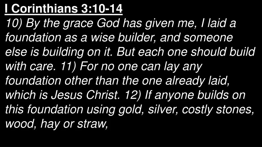 i corinthians 3 10 14 10 by the grace