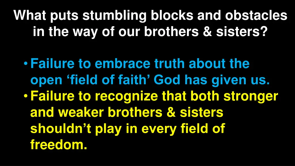 what puts stumbling blocks and obstacles 1