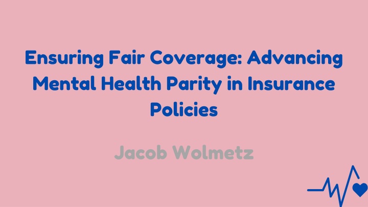 ensuring fair coverage advancing mental health
