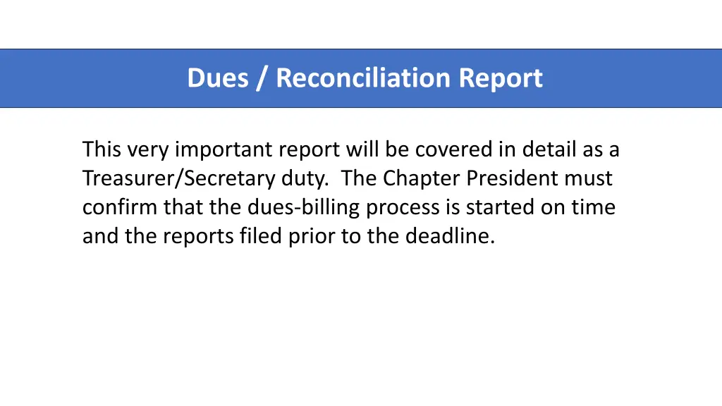 dues reconciliation report