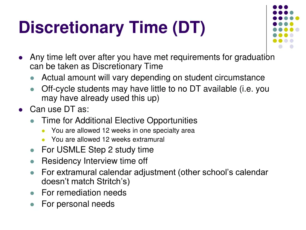 discretionary time dt