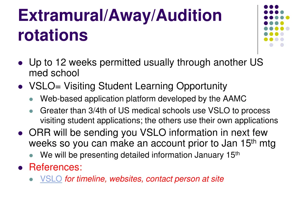 extramural away audition rotations