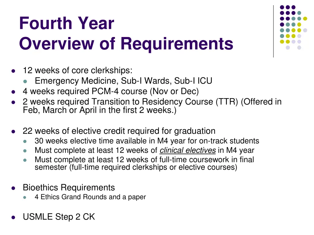 fourth year overview of requirements