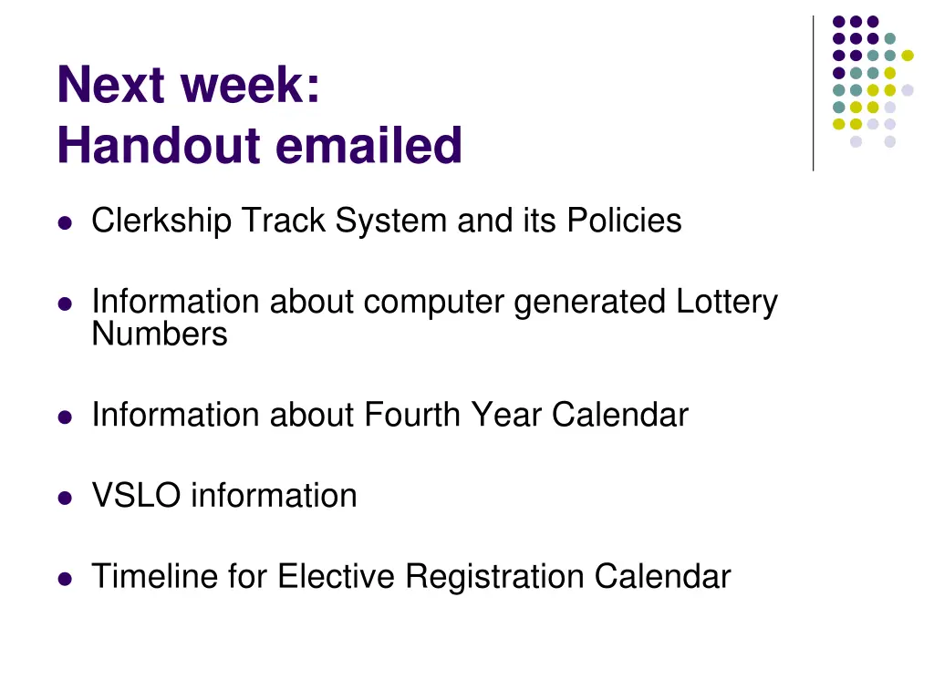 next week handout emailed