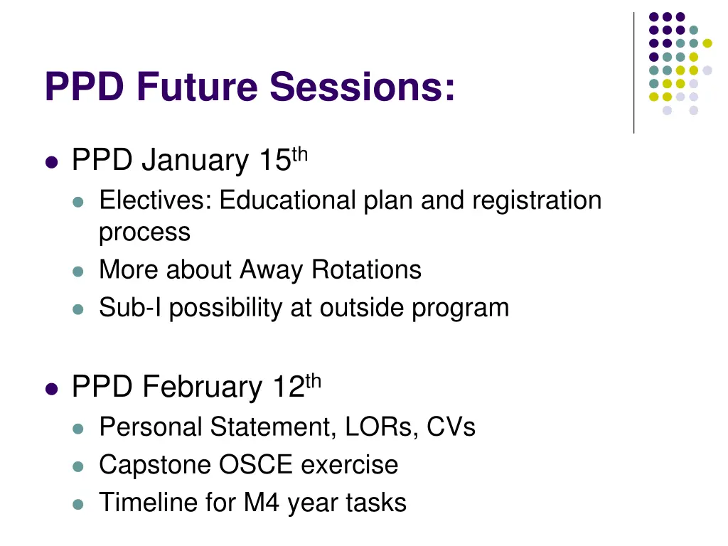 ppd future sessions