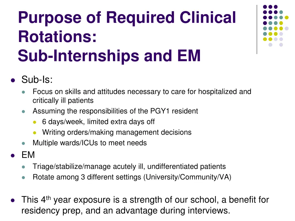 purpose of required clinical rotations