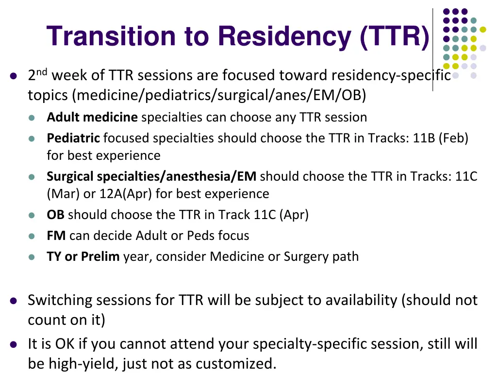 transition to residency ttr