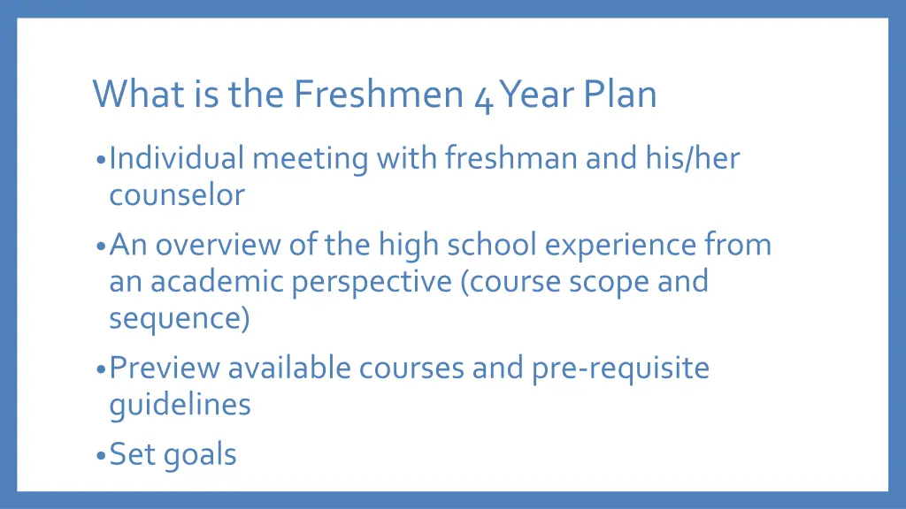 what is the freshmen 4 year plan