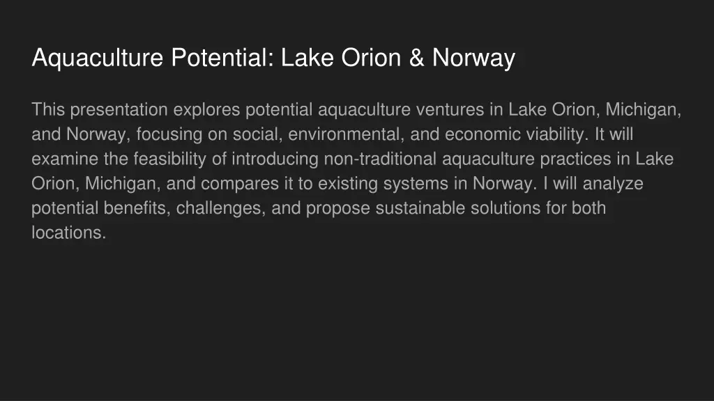 aquaculture potential lake orion norway