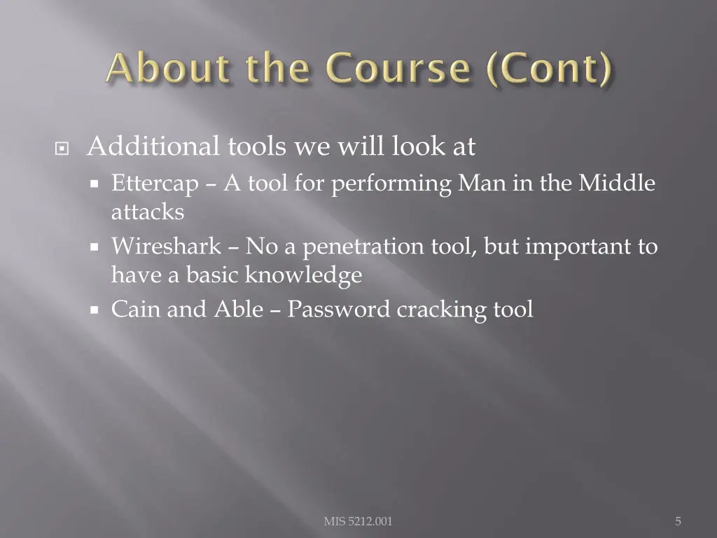additional tools we will look at ettercap a tool