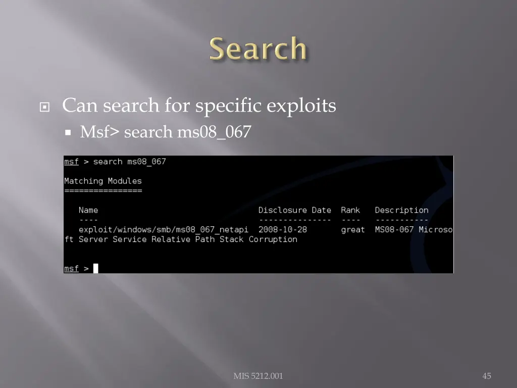 can search for specific exploits msf search ms08