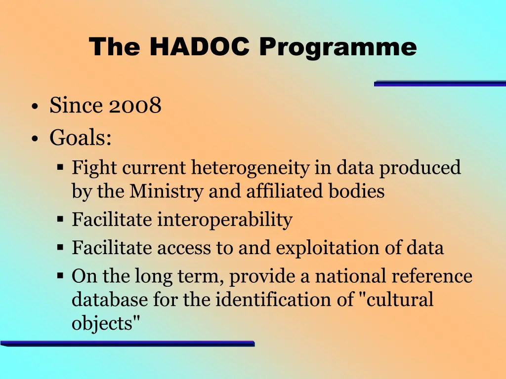 the hadoc programme