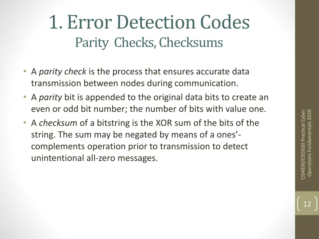 1 error detection codes parity checks checksums