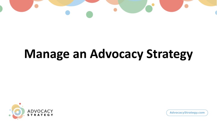 manage an advocacy strategy