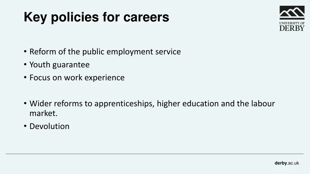 key policies for careers