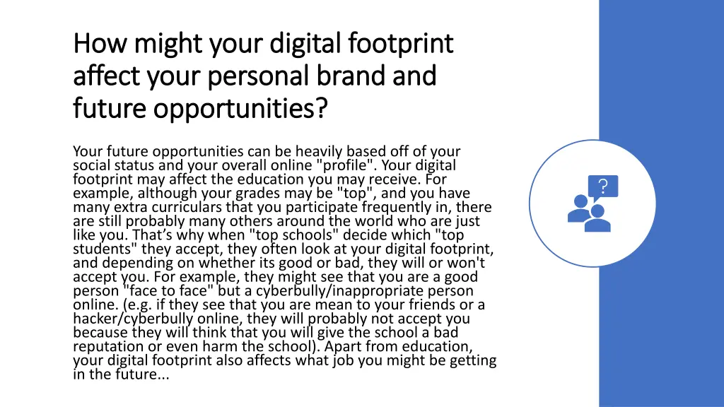 how might your digital footprint how might your