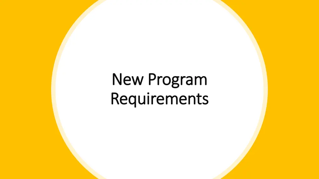 new program new program requirements requirements