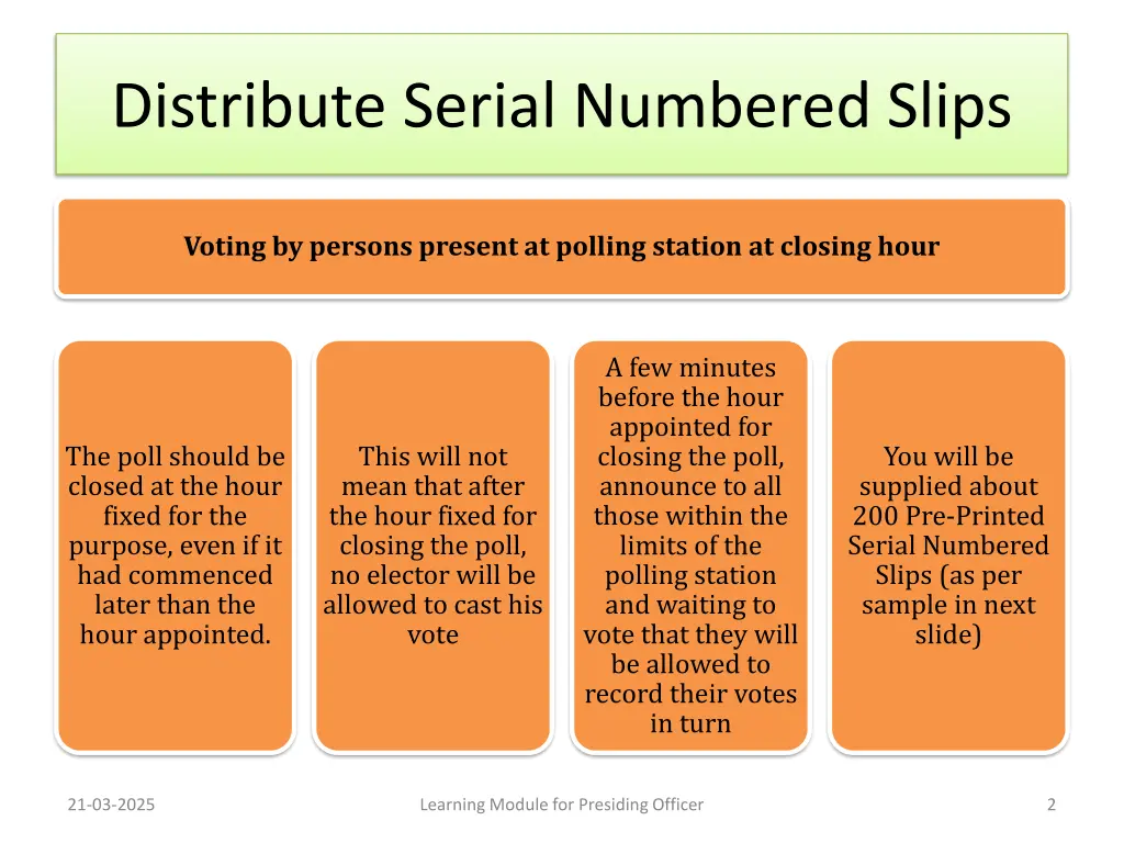 distribute serial numbered slips
