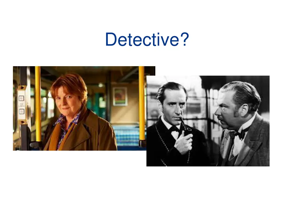detective
