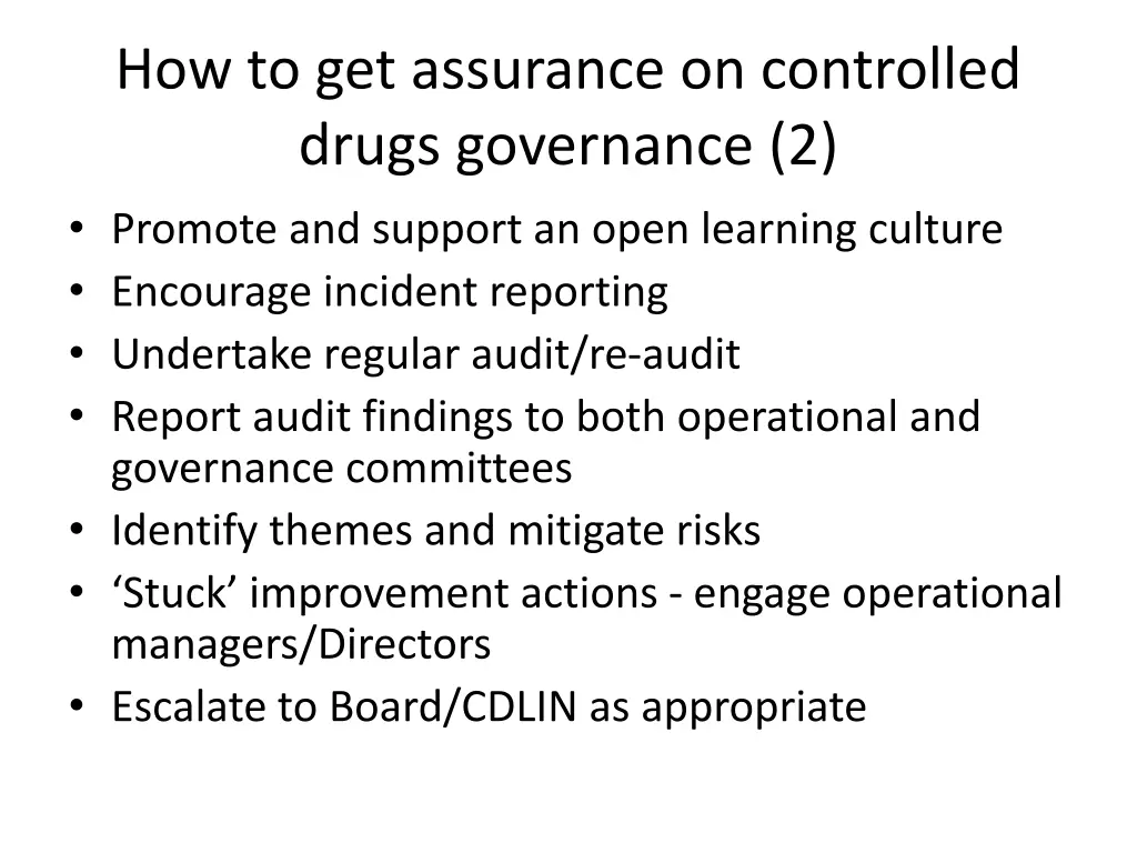 how to get assurance on controlled drugs 1