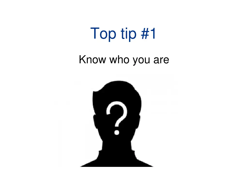 top tip 1