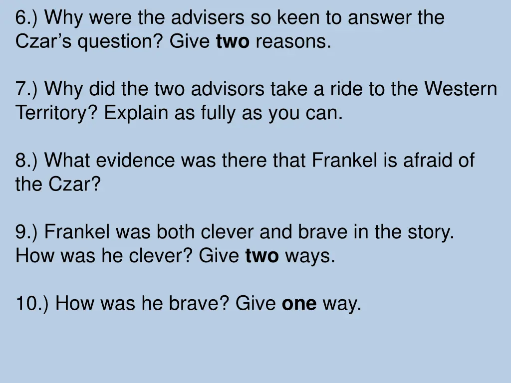 6 why were the advisers so keen to answer