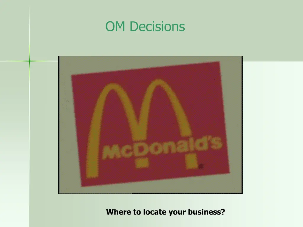 om decisions