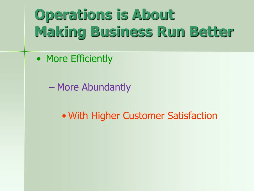 operations is about making business run better