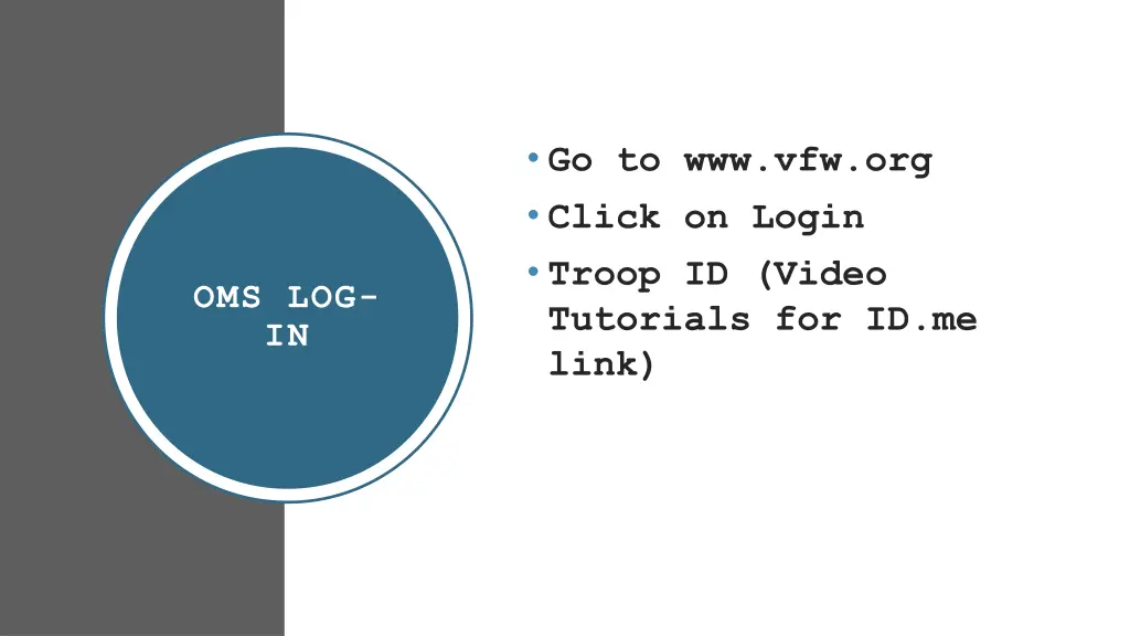 go to www vfw org click on login troop id video