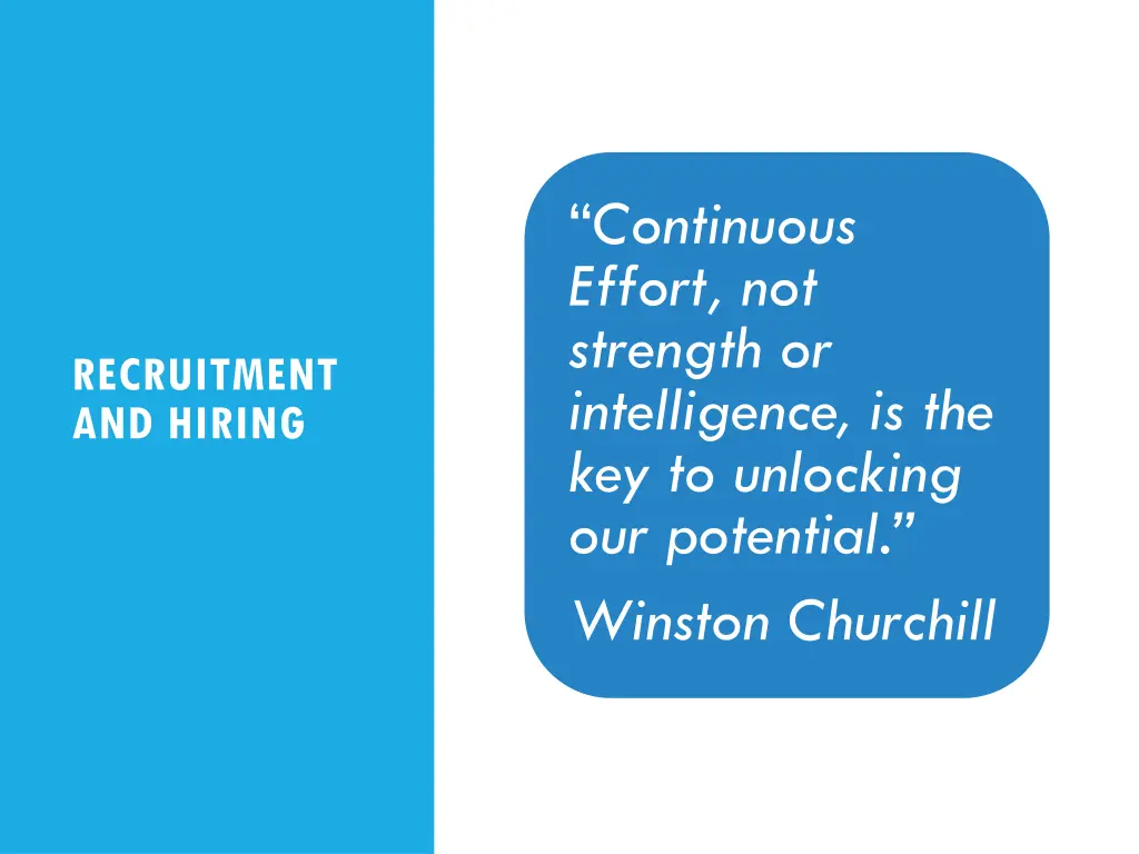 continuous effort not strength or intelligence