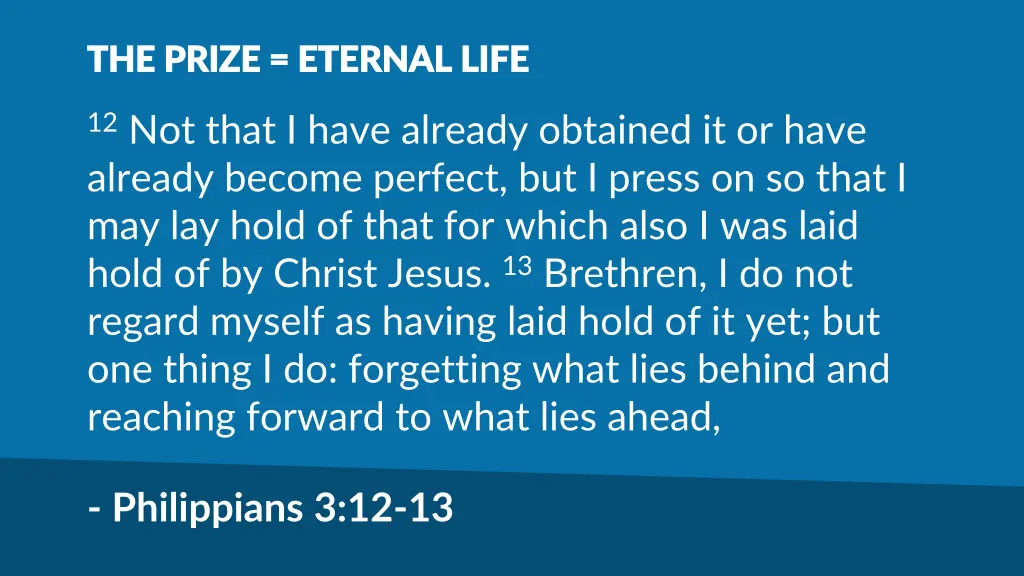 the prize eternal life the prize eternal life