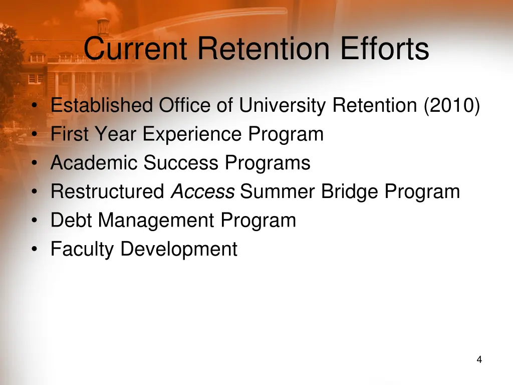 current retention efforts