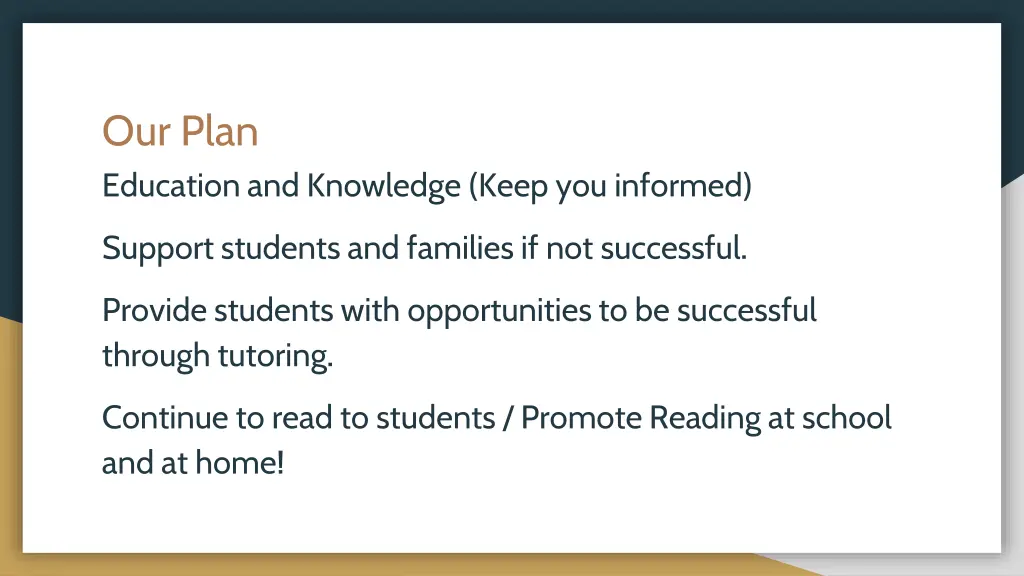 our plan education and knowledge keep you informed
