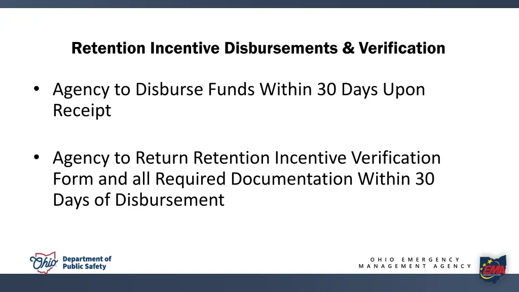 retention incentive disbursements verification