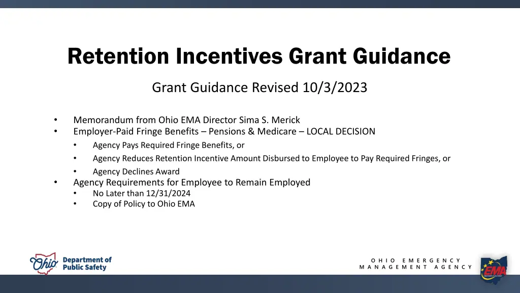 retention incentives grant guidance