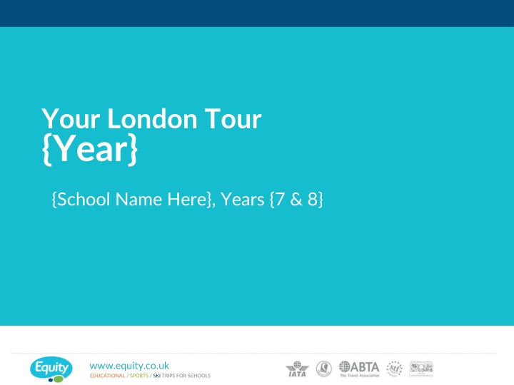 your london tour year