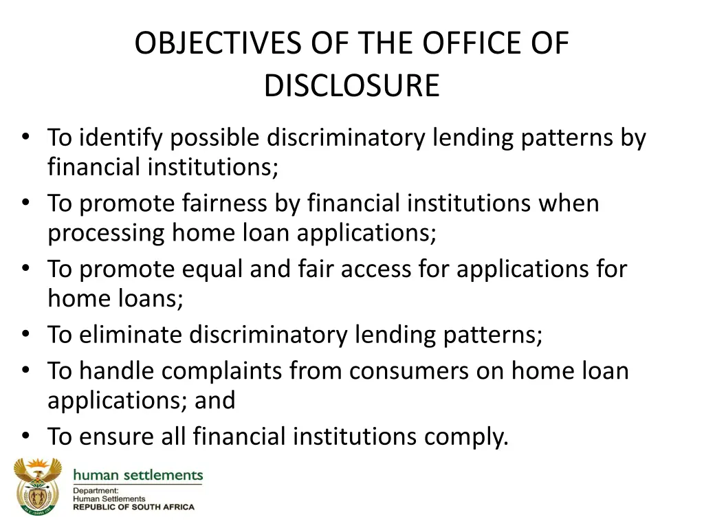 objectives of the office of disclosure