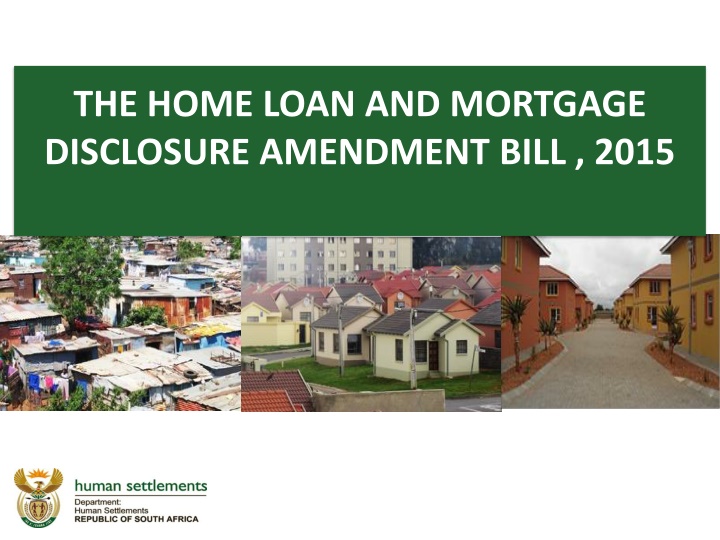 the home loan and mortgage disclosure amendment