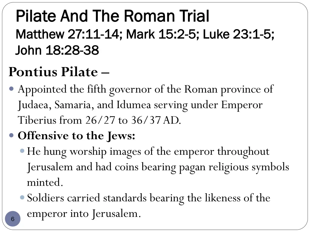 pilate and the roman trial pilate and the roman