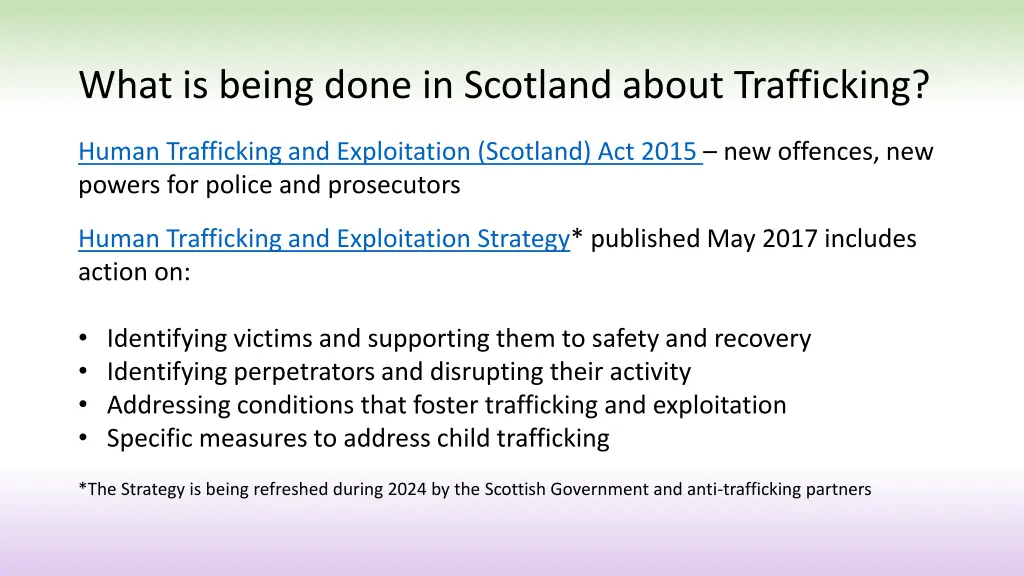 what is being done in scotland about trafficking