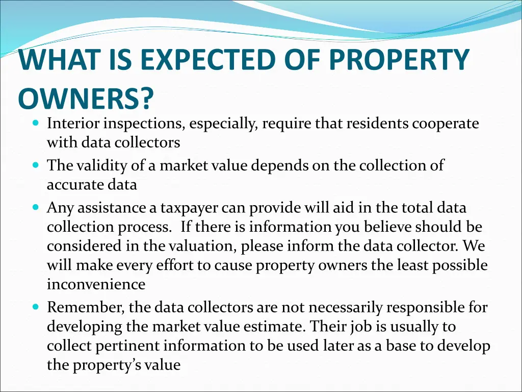 what is expected of property owners interior