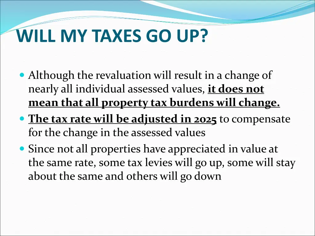 will my taxes go up
